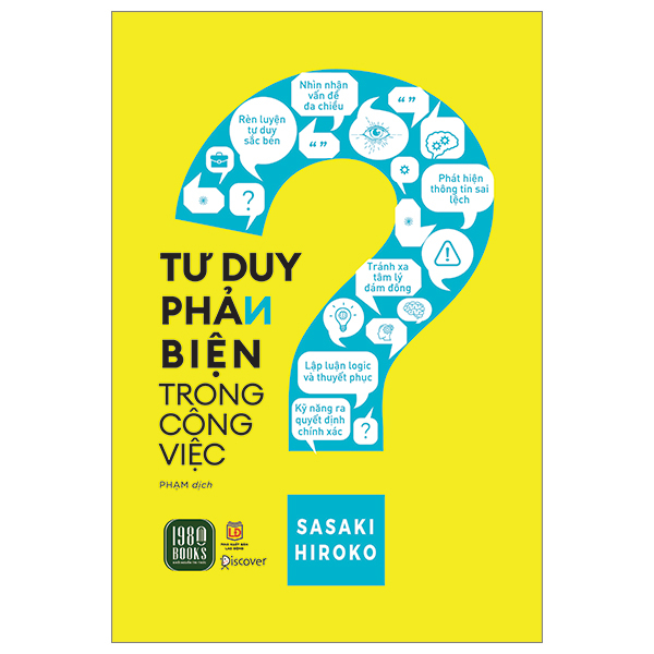 Tư Duy Thực Chiến - Rèn Luyện Và Phát Triển Tư Duy Phản Biện - Ảnh 23