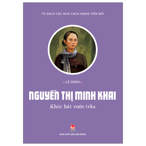 Tủ Sách Các Nhà Cách Mạng Tiền Bối - Ngô Gia Tự - Ảnh 11