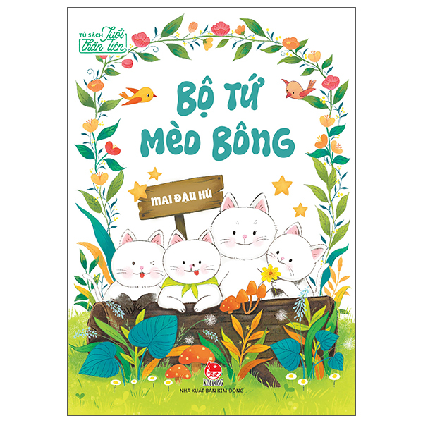 Tủ Sách Tuổi Thần Tiên - Bộ Tứ Mèo Bông - Ảnh 1