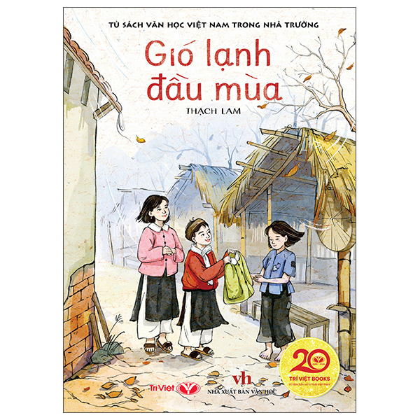 Tủ Sách Văn Học Việt Nam Trong Nhà Trường - Hai Đứa Trẻ - Ảnh 11
