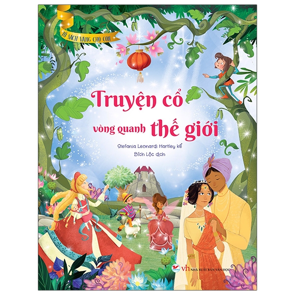tủ sách vàng cho con - truyện cổ vòng quanh thế giới - Ảnh 3