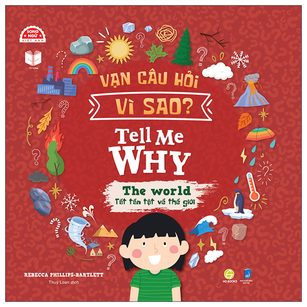 Vạn Câu Hỏi Vì Sao - Tell Me Why - The World - Tất Tần Tật Về Thế Giới - Ảnh 1