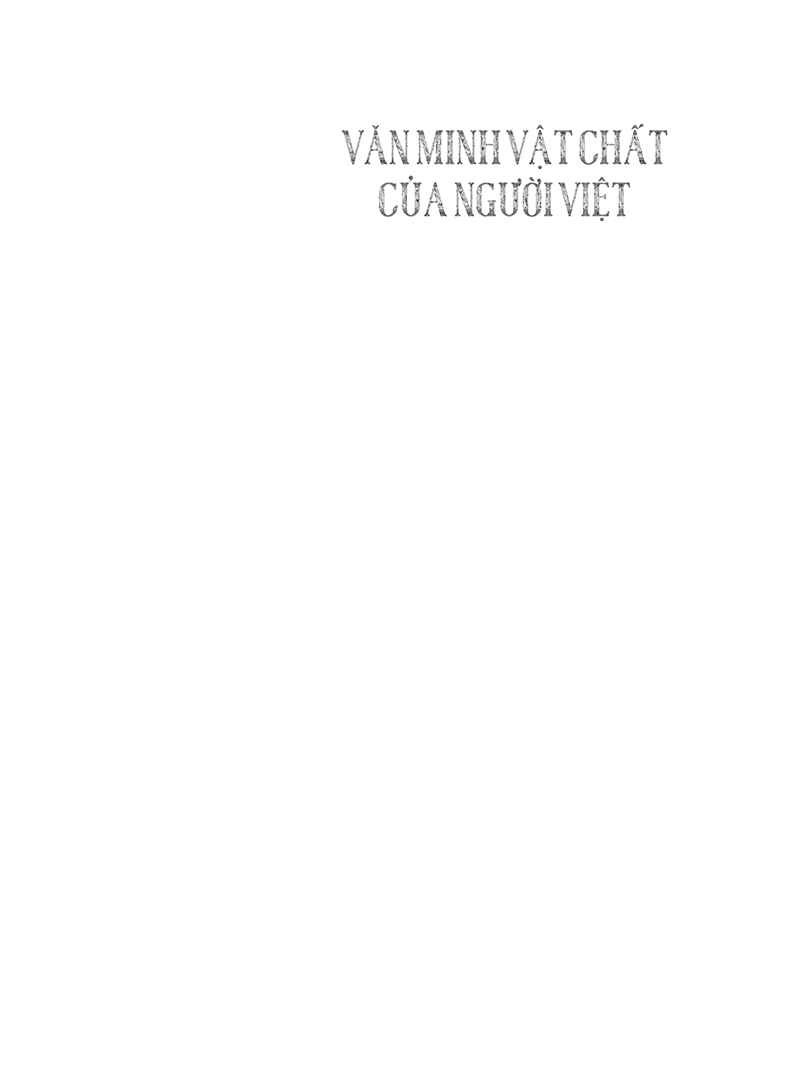 văn minh vật chất của người việt (tái bản 2022) - Ảnh 4