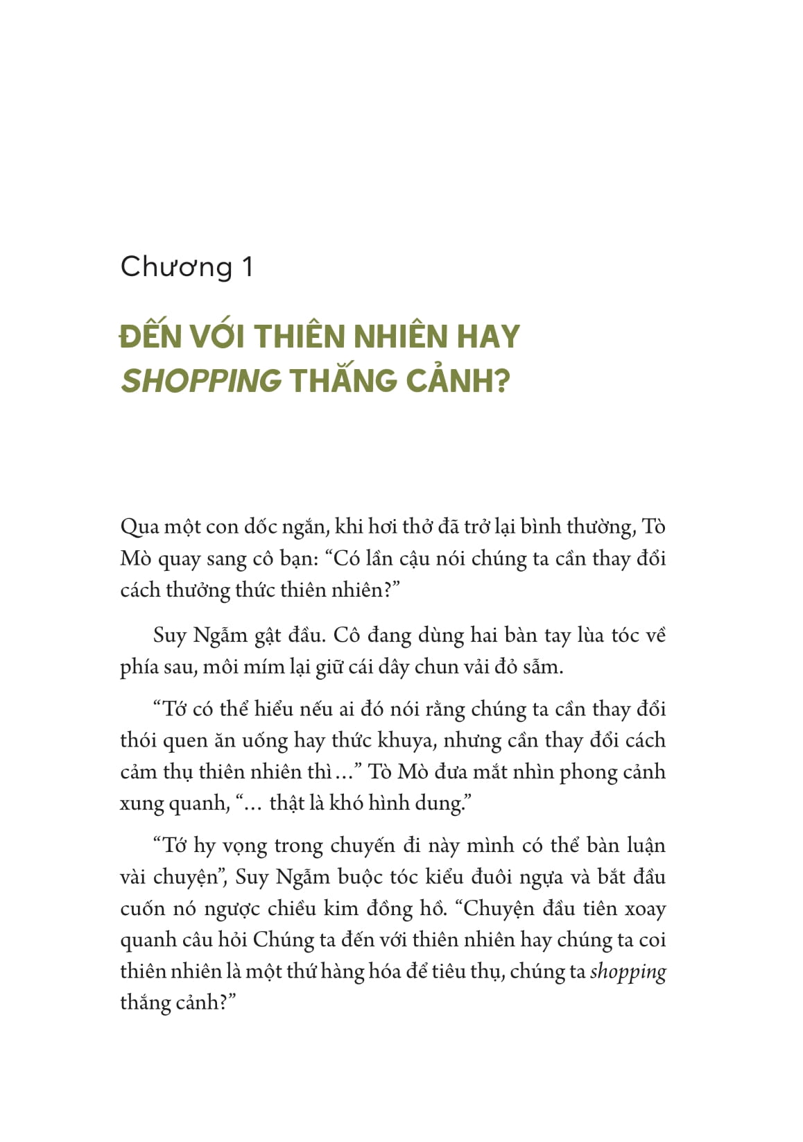 vẻ đẹp của cảnh sắc tầm thường - hay vì sao chúng ta cần thay đổi cách thưởng thức thiên nhiên? - Ảnh 13