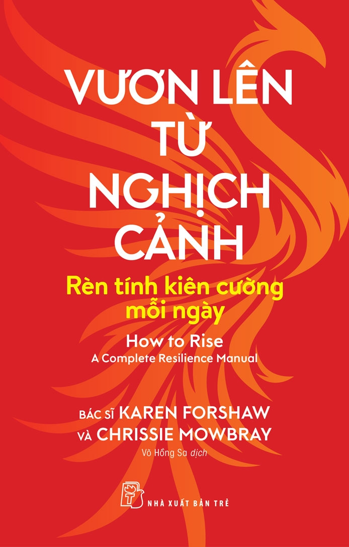 vươn lên từ nghịch cảnh - rèn tính kiên cường mỗi ngày - Ảnh 2