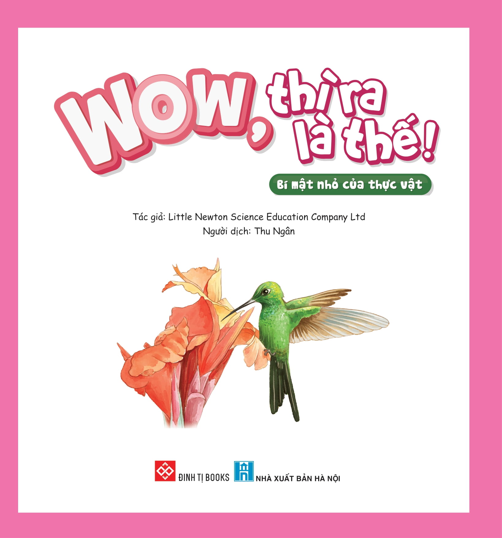 wow, thì ra là thế! - bí mật nhỏ của thực vật - Ảnh 2