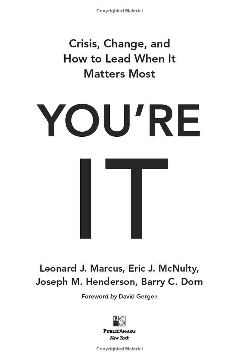 you're it: crisis, change, and how to lead when it matters most - Ảnh 3